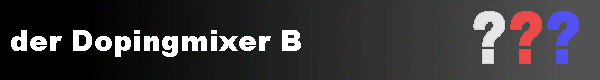  der Dopingmixer B 