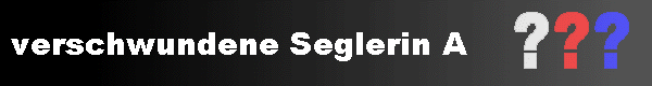  verschwundene Seglerin A 