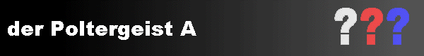  der Poltergeist A 